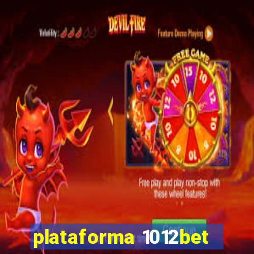 plataforma 1012bet